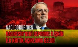 Naci Görür’den Balıkesir’deki Depreme İlişkin İlk Kritik Açıklama