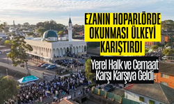 Hoparlörle Ezan Planı Ülkeyi Karıştırdı