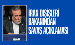İran Dışişleri Bakanı Erakçi: Yakın zamanda savaş beklemiyorum