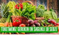 İşte Tüketmeniz Gereken En Sağlıklı 10 Sebze