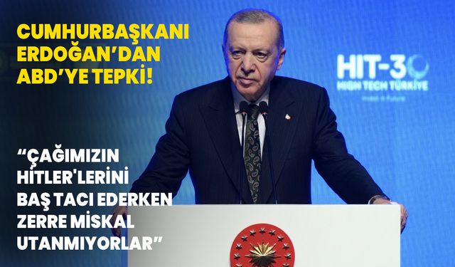 Cumhurbaşkanı Erdoğan: Çağımızın hitlerini baş tacı ederken zerre miskal utanmıyorlar