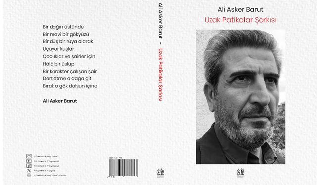 Ali Asker Barut’tan “Uzak Patikalar Şarkısı”