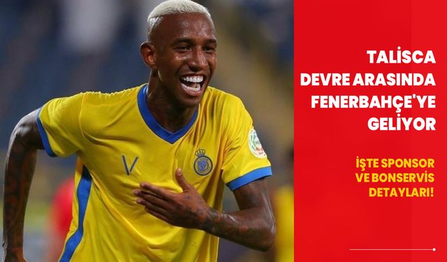 Fenerbahçe'den dev transfer hamlesi! Talisca devre arasında geliyor