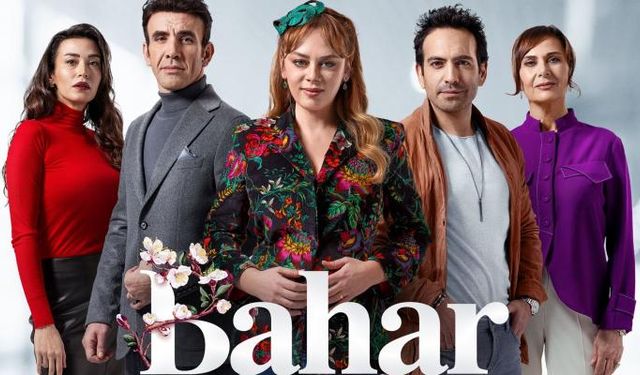 Bahar Dizisine Katılan Yeni Oyuncu Belli Oldu!