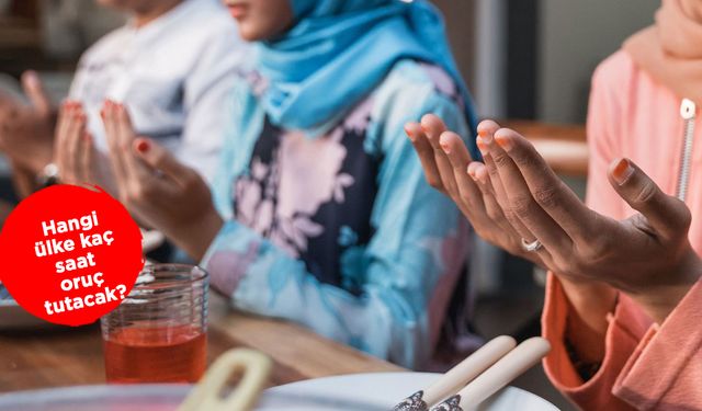 Hangi ülke kaç saat oruç tutacak? Ramazan 2025'te en uzun ve en kısa oruç süreleri