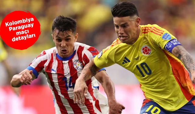 Kolombiya Paraguay maçı hangi kanalda CANLI yayınlanacak?