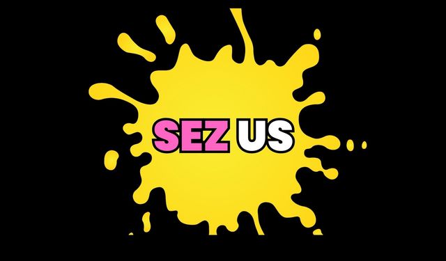 Yeni Nesil Sosyal Medya Platformu: Sez Us!