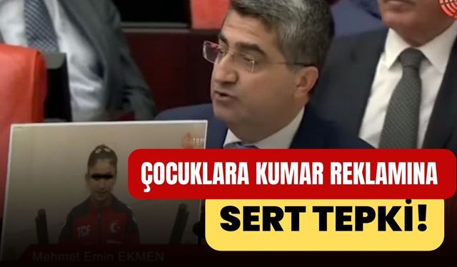 Küçük Çocuklara Kumar Reklamı Yaptırılmasına TBMM'den Sert Tepkiler Geldi!