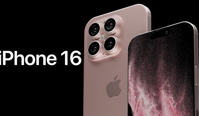 iPhone 16 Özellikleri ve Fiyatı: Türkiye Lansman Tarihi Belli Oldu!