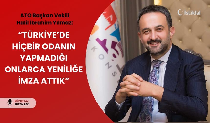 Halil İbrahim Yılmaz: “Türkiye’de hiçbir odanın yapmadığı onlarca yeniliğe imza attık”