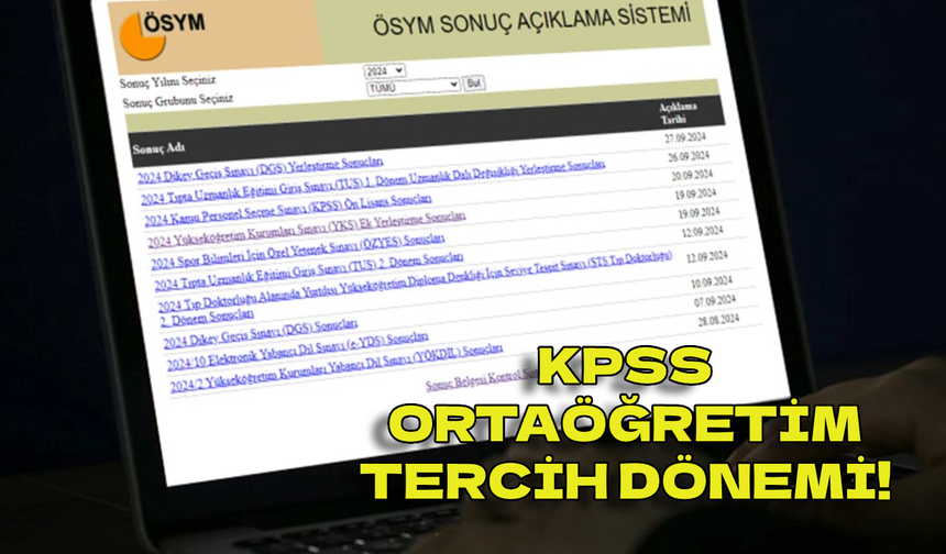 KPSS 2024 Tercih Kılavuzu! KPSS ortaöğretim tercih ne zaman 2024?