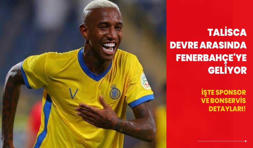 Fenerbahçe'den dev transfer hamlesi! Talisca devre arasında geliyor