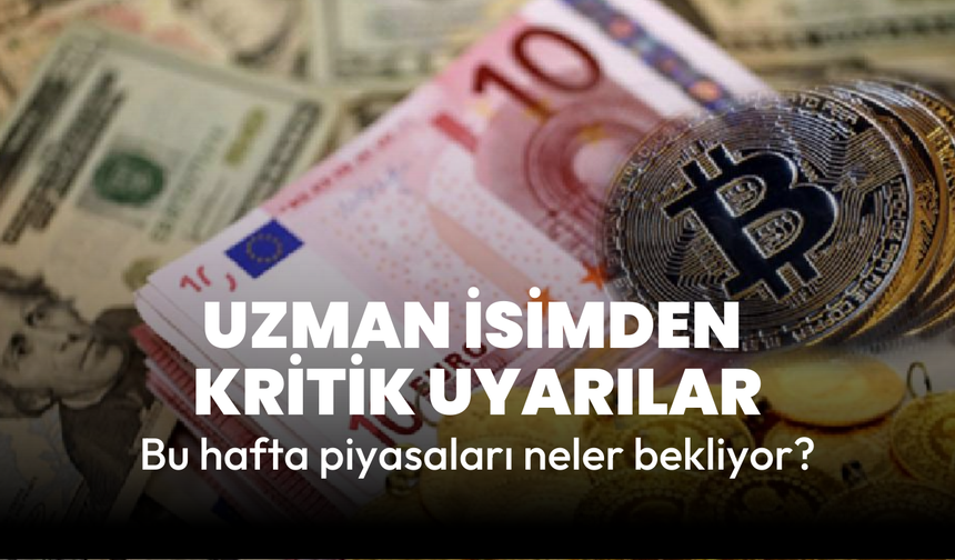 İslam Memiş’ten yatırımcılara kritik uyarılar: Bu hafta piyasaları neler bekliyor?
