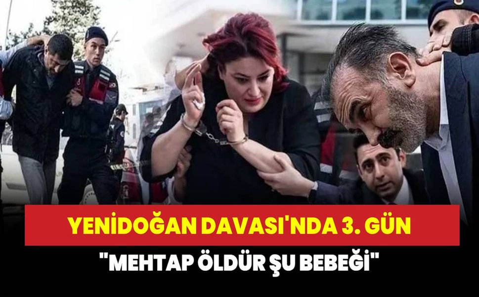 "Yenidoğan çetesi" davasının duruşması yarına ertelendi