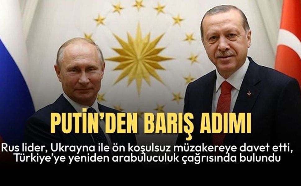 Putin’den Barış Adımı: “15 Mayıs’ta İstanbul’da Görüşmelere Başlamaya Hazırız”