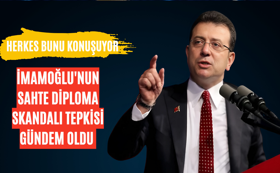İmamoğlu'ndan Sahte Diploma Skandalına Tepki!