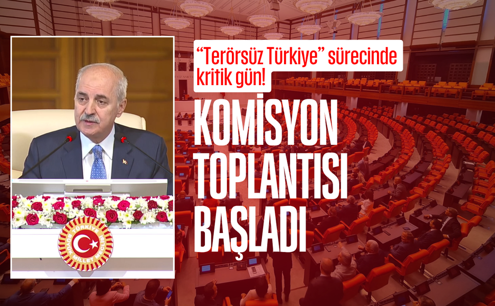 Terörsüz Türkiye sürecinde komisyon toplantısı başladı