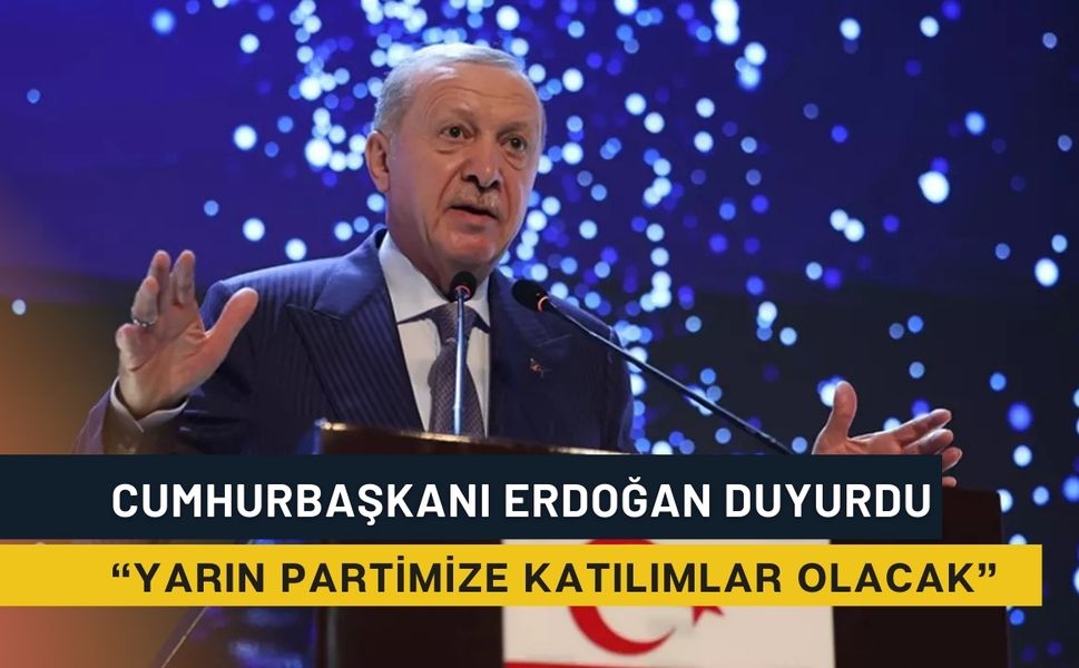 Cumhurbaşkanı Erdoğan duyurdu:  Yarın partimize katılımlar olacak