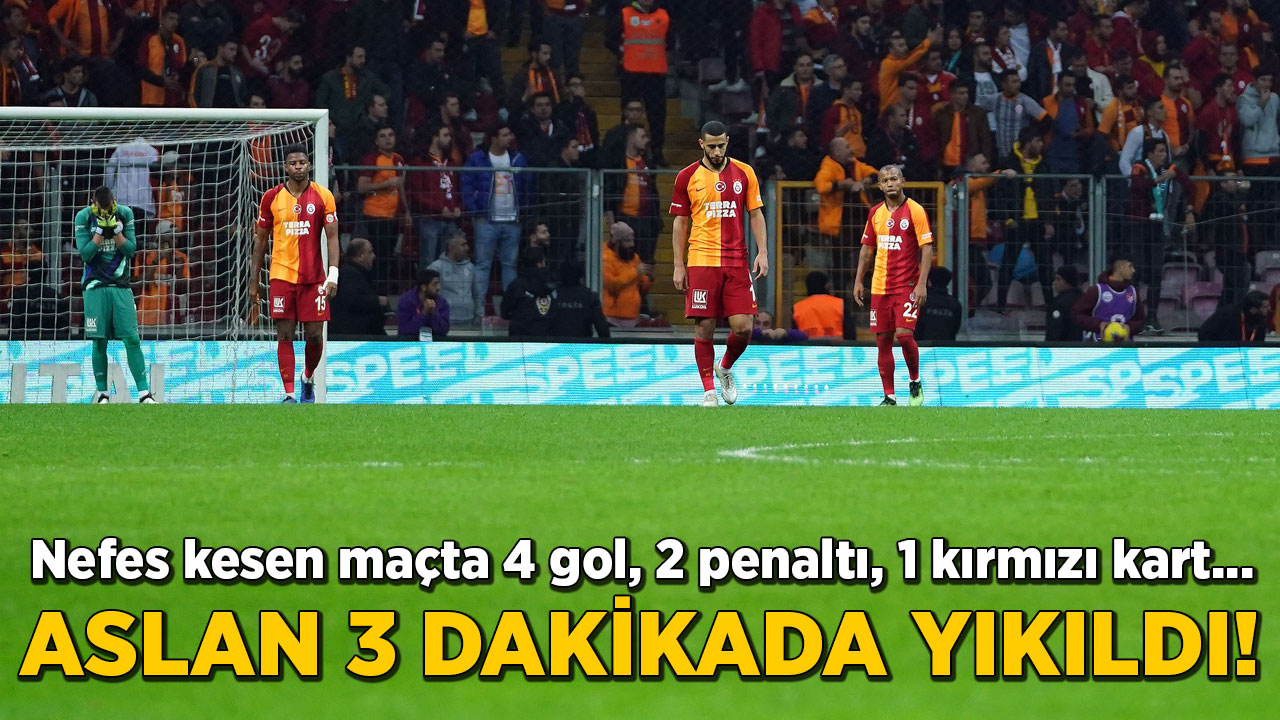 Galatasaray 3 dakikada yıkıldı! Nefes kesen maçta 4 gol, 2 penaltı, 1 kırmızı kart