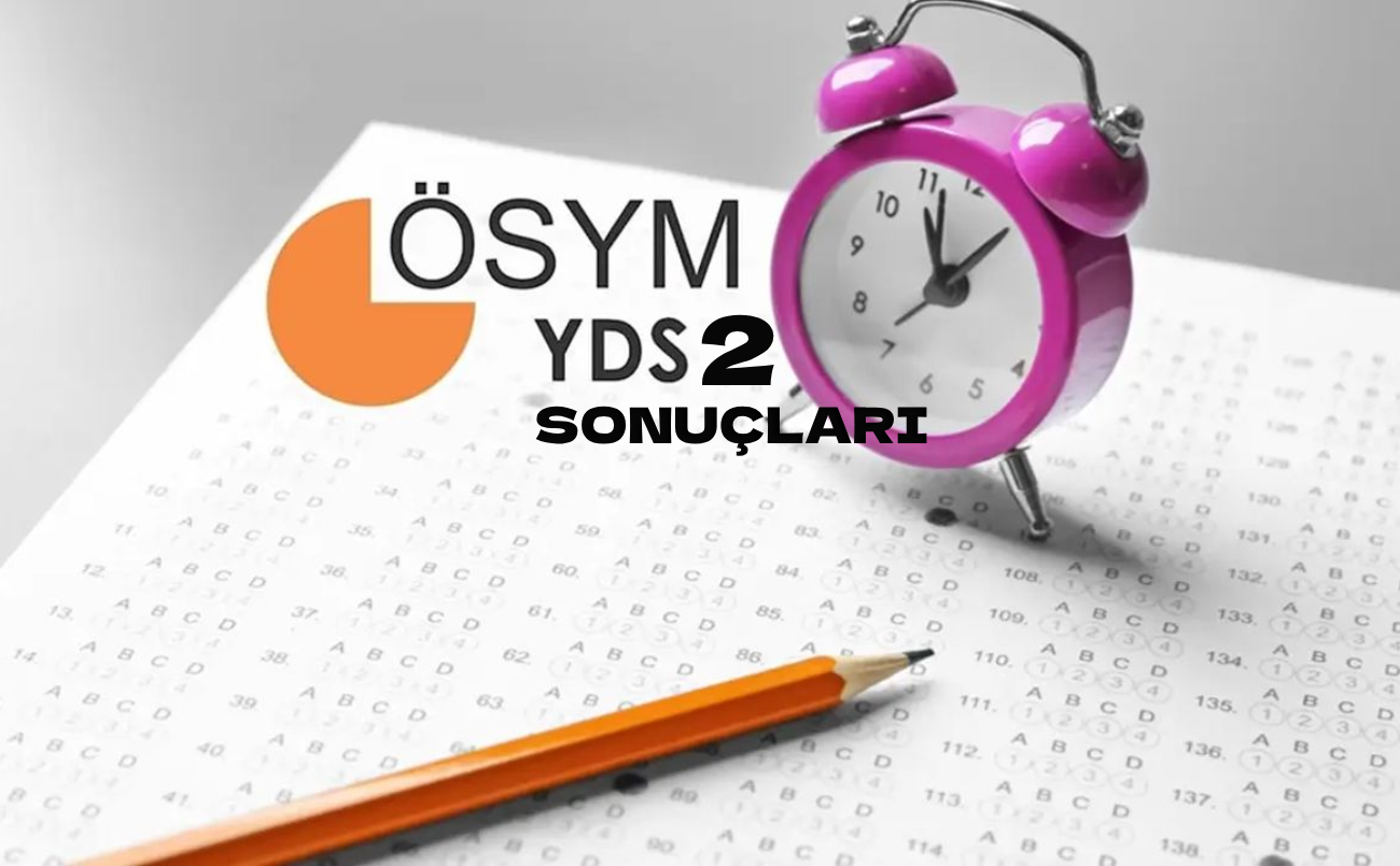 YDS-2 sonuç açıklama tarihi