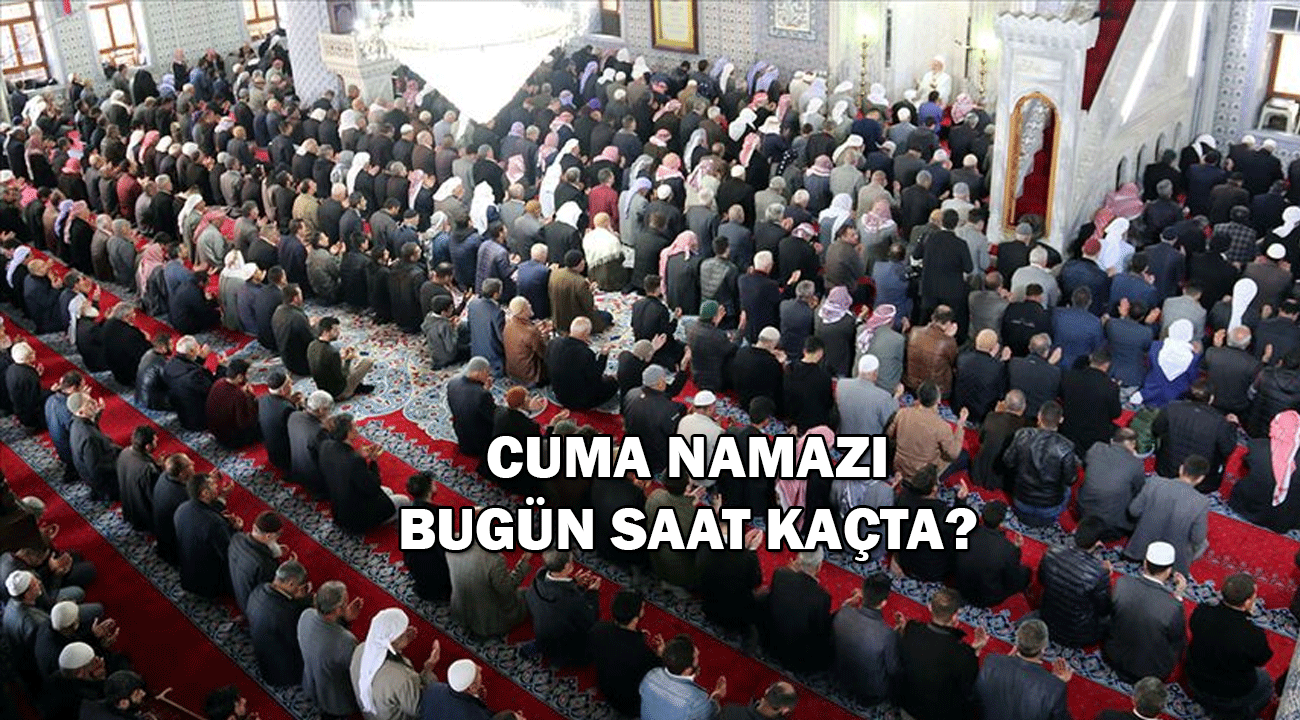 10 OCAK 2025 CUMA NAMAZI SAATLERİ! Bolu, Ordu, Afyon’da cuma namazı saat kaçta kılınacak?