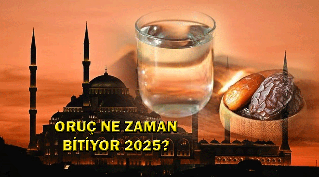 Oruç ne zaman bitiyor 2025? Ramazan Bayramı’na kaç gün kaldı 2025?